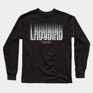 Ladybird Food Co. Long Sleeve T-Shirt